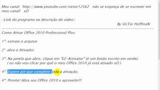 Ativar Office 2010 Professional plus. A melhor do You-Tube! (HD) Agradeça se INSCREVENDO!!!!