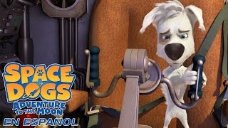 SPACE DOGS: ADVENTURE TO THE MOON - Spanish Trailer