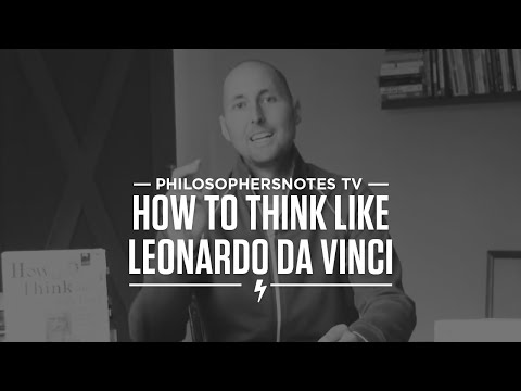 How to Think Like Leonardo da Vinci - Episode #28