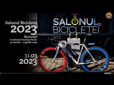 VIDEOCLIP Salonul Bicicletei 2023 - Bucuresti / 31 martie 2023