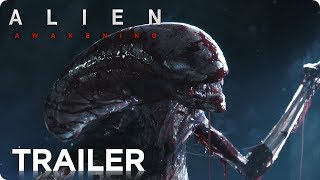 ALIEN: Awakening (2019) Teaser Trailer #1 [HD] Ridley Scott Si-Fi Movie Concept
