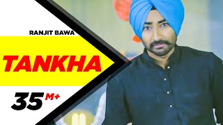 Tankha (Full Song)  Ranjit Bawa  Latest Punjabi Songs 2015  Speed Records