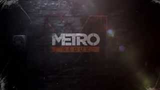 فيديو دعائي للعبة metro redux trailer