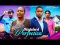 DISGUISED PERFECTON  Nigerian Movies 2025   CRYSTAL OKOYE VICTORY MICHAEL DIANA LUVANDA JAY