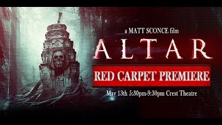 ALTAR - Red Carpet Premiere Trailer