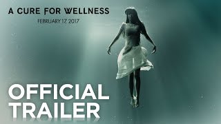 A Cure for Wellness | Teaser Trailer [HD] | 20th Century FOX