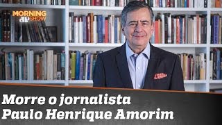 Do que morreu o jornalista Paulo Henrique AmorimDo que morreu o jornalista Paulo Henrique Amorim