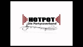 HotPot die Partycoverband - official Trailer