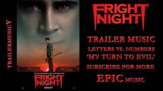 Hora do Espanto(Fright Night) 2011 Trailer Music (Letters VS. Numbers - My Turn to Evil)