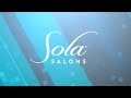 Sola Opens Newest Salon!