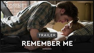 Remember Me (deutscher Trailer) mit Robert Pattinson (Kinostart: 25.03.2010)