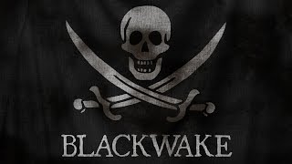 Blackwake Kickstarter Trailer