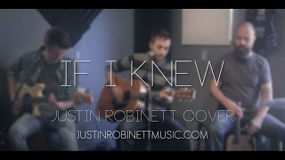 If I Knew (LIVE) - Bruno Mars - Justin Robinett Cover