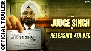 Judge Singh LLB - Trailer - Ravinder Grewal - Latest Punjabi Movies 2015 - Full movie on 4th Dec