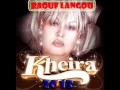 Cheba Kheira 2013 - Manek Lellah - By Langou