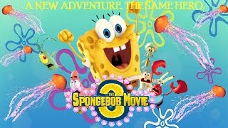 The SpongeBob Movie 3 Trailer - (2019)