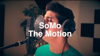 Drake - The Motion (Rendition) by SoMo