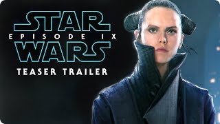 Star Wars: Episode IX - Teaser Trailer #1 (2019) "Remember" Daisy Ridley, Adam Driver Concept