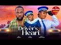 Driver's Heart - Chizzy Alichi Mbah, Ray Emodi, Heavenly Dera Osadebe, 2025 Latest Nigerian Movie