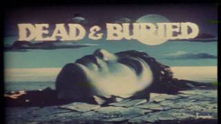 DEAD & BURIED (1981) HD TRAILER