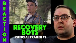 REACTION! Recovery Boys Trailer #1 - Netflix Documentary 2018