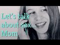 Photo Let S Talk About Sex Mom