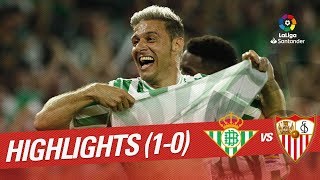 Highlights Real Betis vs Sevilla FC (1-0)Highlights Real Betis vs Sevilla FC (1-0)