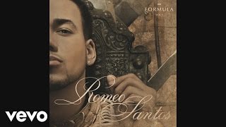 Romeo Santos – Que Se Mueran Romeo Santos – Que Se Mueran