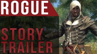 Assassin’s Creed Rogue - Story Trailer & PC Release! [2015]