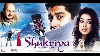 Shukriya - Till Death Do Us Apart (2004) Full Movie