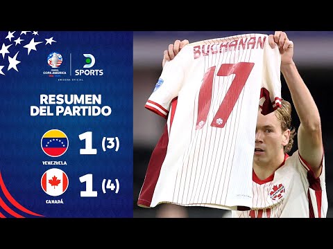 Venezuela 1 (3)?(4) 1 Canadá | Resumen | Cuartos de Final Copa América 2024