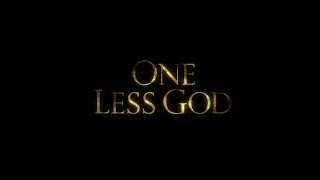 One Less God | OFFICIAL TRAILER | 2017