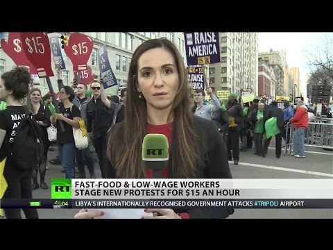 Fighting for 15: Demonstrators hit streets across the world demanding high wages