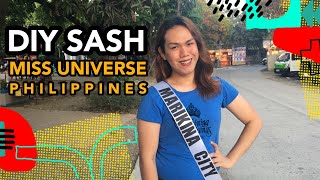 DIY MISS UNIVERSE  SASHDIY MISS UNIVERSE  SASH