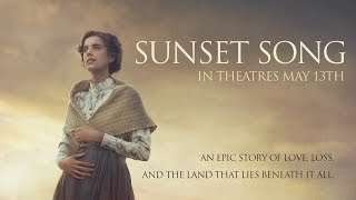 Sunset Song - Official Trailer