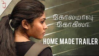 Kolamaavu Kokila | Home Made Trailer | Soma Banam