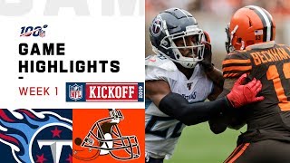 Titans vs. Browns Week 1 Highlights | NFL 2019Titans vs. Browns Week 1 Highlights | NFL 2019