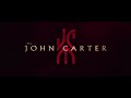 John Carter - นักรบสงครามข้ามจักรวาล