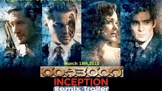 Rangitaranga Inception Kannada #Remix Trailer