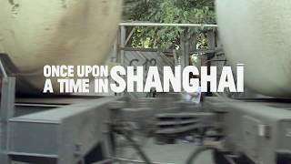 IDFA  2018 | Trailer | Once Upon a Time in Shanghai