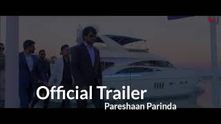 Pareshaan Parinda - Official Trailer- Devesh Pratap Singh || Hindi Movie Trailer 2018