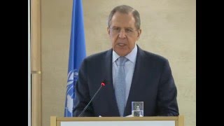Sergey Lavrov at Human Rights Council | Выступление С.Лаврова на сессии СПЧ