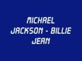Michael Jackson - Billie Jean (With Lyrics + HQ Sound)