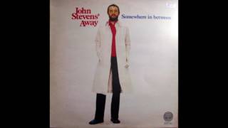 John Stevens Away ‎– Somewhere In Between (1976)John Stevens Away ‎– Somewhere In Between (1976)