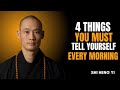 4 Powerful Things To Tell Yourself EveryMorning  The Best Powerful Speech Shi HengYI