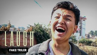 Laugh - Official Trailer [HD] ft. James Shrestha