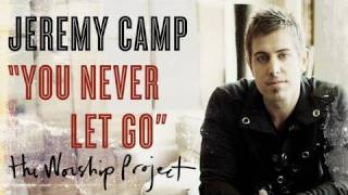 jeremy camp   the best of   11   letting go