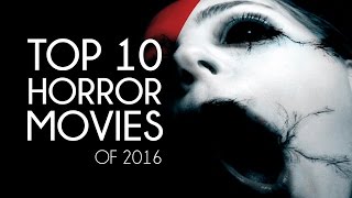 <span aria-label="TOP 10 UPCOMING HORROR MOVIES of 2016 (TRAILERS) Part 1 by MovieBandits 2 years ago 21 minutes 4,663,397 views">TOP 10 UPCOMING HORROR MOVIES of 2016 (TRAILERS) Part 1</span>