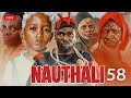 NAUTHALI  Ep 58 Mtoto Mwenye Nguvu Za Ajabu Anayeangamiza WachawiTamthilia Mpya Ya Kusisimua 2025