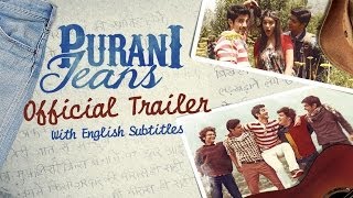 Purani Jeans - Official Trailer with English Subtitles